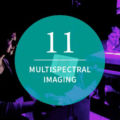 Episode 11: Multispectral Imaging Episode 11: Multispectral Imaging