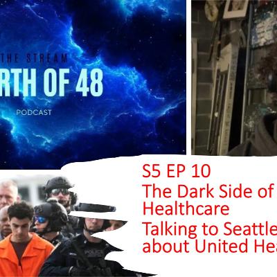 S5 EP10 The Dark Side of American Healthcare Audio