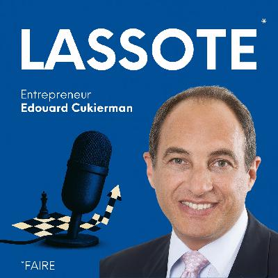 #7 Edouard Cukierman - Fondateur de Cukierman & Co / Investisseur (🦄)