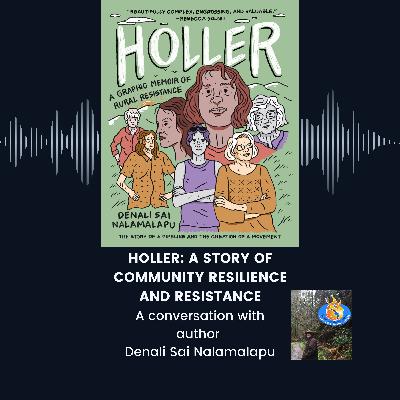Hollar: A Graphic Memoir of Rural Resistance with Denali Sai Nalamalapu