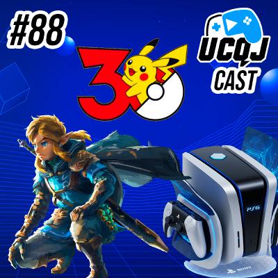 UCQJ CAST #88 - RUMOR NOVO ZELDA, PRÓXIMA GEN ADIADA, PREVISÕES SWTCH 2 EM 2026