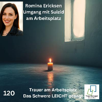 Trauer am Arbeitsplatz - Suizid und Unternehmensreaktion Trauer am Arbeitsplatz - Suizid und Unternehmensreaktion