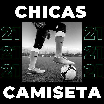 Chicas Camiseta | Ep.0