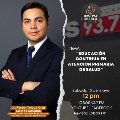 T3E14 Educación continua en atención primaria de la Salud - Dr. Rosbel Toledo Ortíz - Sociedad Mexicana de Salud Pública
