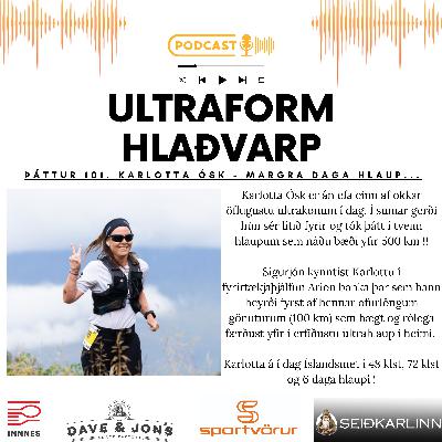 Karlotta Ósk - 100 km göngutúrar og margra daga ultrahlaup