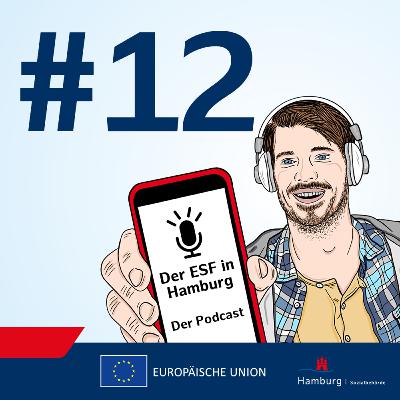 Der ESF Podcast: Europa wirkt – Folge 12: Digitaler Wandel mit dem ESF Plus Der ESF Podcast: Europa wirkt – Folge 12: Digitaler Wandel mit dem ESF Plus