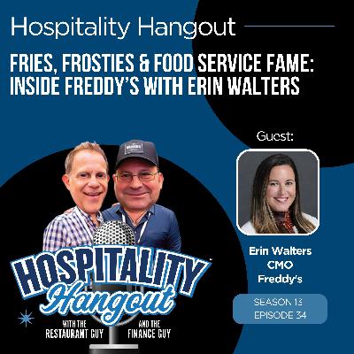 Fries, Frosties & Food Service Fame: Inside Freddy’s with Erin Walters