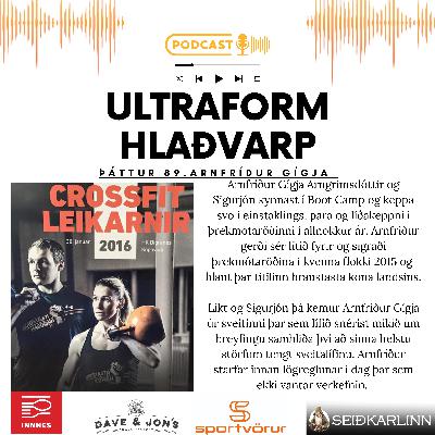089 - Arnfríður Gígja Arngrímsdóttir - Ein hraustasta kona landsins !!!
