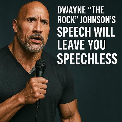 Dwayne “The Rock” Johnson’s Speech Will Leave You SPEECHLESS | Motivation for 2025