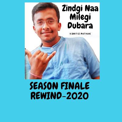 Zindgi Naa Milegi Dobara- Season Finale Rewind 2020