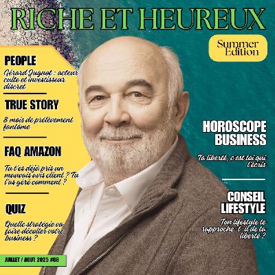 Gérard Jugnot, avis Amazon et pièges financiers [Summer Edition 2025 #8]