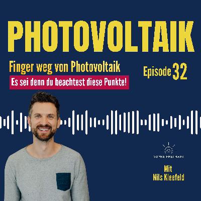 Photovoltaik lohnt sich nur, wenn du diese 5 Stolperfallen vermeidest!