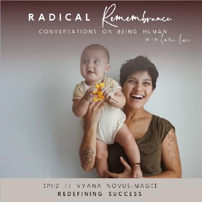 Redefining Success with Vyana Novus-Magee || Ep.112 Redefining Success with Vyana Novus-Magee || Ep.112