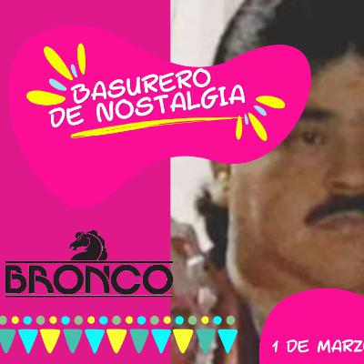 EL BASURERO DE NOSTALGIA. EPISODIO 1. BRONCO