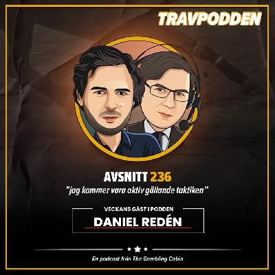 Avs. 236 - ”jag kommer vara aktiv gällande taktiken”