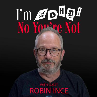 Normally Weird and Weirdly Normal with Robin Ince