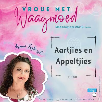 Aartjies en Appeltjies | Ep40 | Marina Myburgh