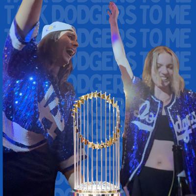 EP 84: The Dodgers are Back to Back World Series CHAMPS!