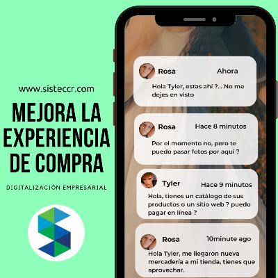 Digitalización #01 - "Mejora la Experiencia de Compra"
