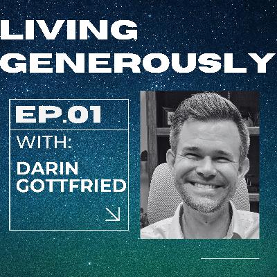 Understanding Tithing: Trust, Community, and Stewardship with Darin Gottfried Understanding Tithing: Trust, Community, and Stewardship with Darin Gottfried