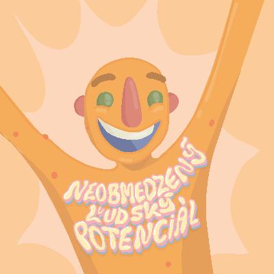 30. Neobmedzený Ľudský Potenciál