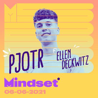 Pjotr en Ellen Deckwitz Mindset #3 Pjotr en Ellen Deckwitz Mindset #3