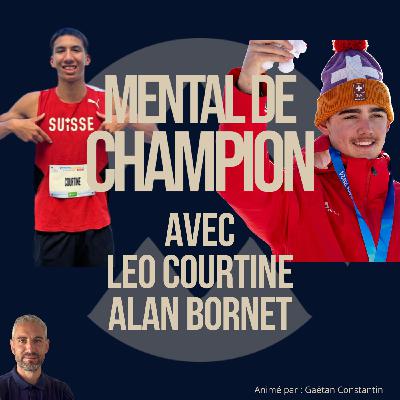 LEO COURTINE ET ALAN BORNET - Des prouesses et des promesses LEO COURTINE ET ALAN BORNET - Des prouesses et des promesses