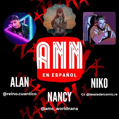 "ANN en español" noticiero geek