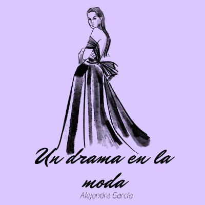 Un drama en la moda