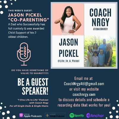 A Dad Who Successfully Gained Full Custody of His Children & Awarded Child Support w/Guest Jason Pickel