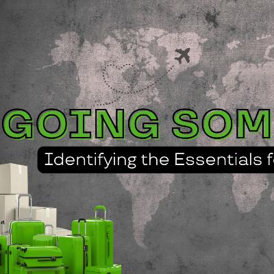 Going Somewhere (Week 1)