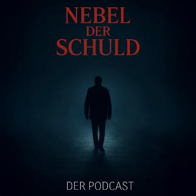 Nebel der Schuld - E08 - Der Fall Robert Wone