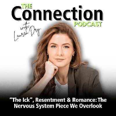 “The Ick”, Resentment & Romance: The Nervous System Piece We Overlook “The Ick”, Resentment & Romance: The Nervous System Piece We Overlook