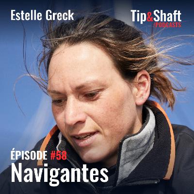 #58 Estelle Greck, la discrète