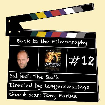 Back to the Filmography #12: Jason Statham: London