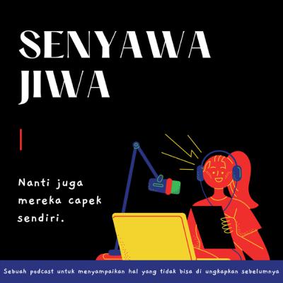 Eps.12 - Nanti mereka juga capek sendiri.