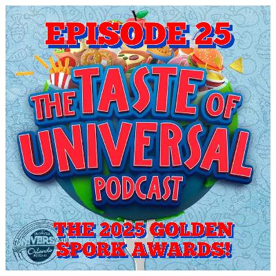 TOU #25 - The 2025 Golden Spork Awards