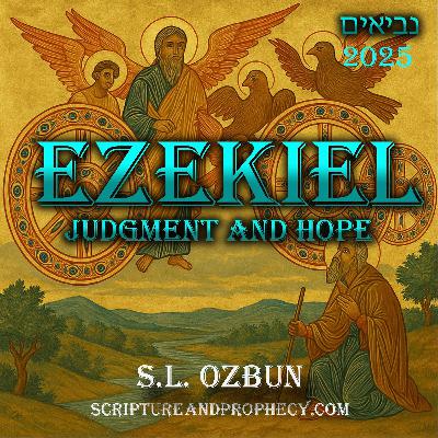 A Warning To All Scoffers of The Last Days ! - The Book of Ezekiel - Chapters 19-20 - 2025 Study A Warning To All Scoffers of The Last Days ! - The Book of Ezekiel - Chapters 19-20 - 2025 Study