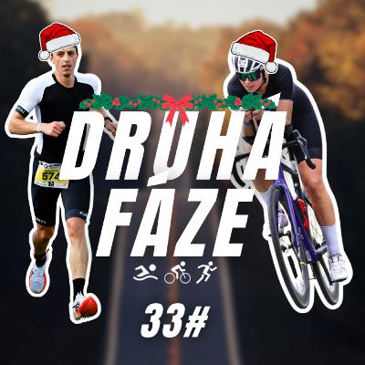 33# Vánoční speciál: Velký triatlonový příběh