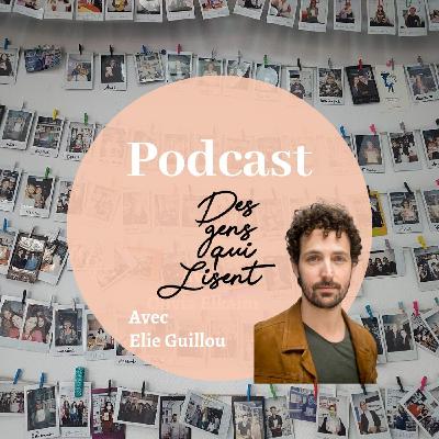 Elie Guillou, Des gens qui lisent... Dans la bibliothèque d'Elie Guillou