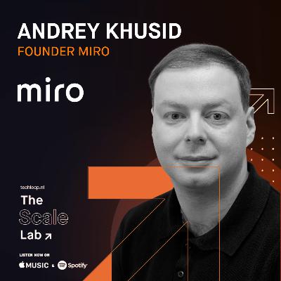 Episode #27: Deep dive into how Andrey Khusid, founder and CEO at Miro, turned sticky notes into a thriving and impactful online collaborative platform Episode #27: Deep dive into how Andrey Khusid, founder and CEO at Miro, turned sticky notes into a thriving and impactful online collaborative platform
