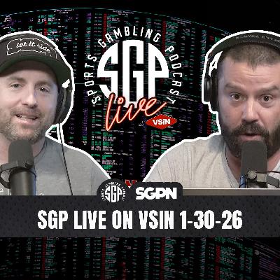 Sports Gambling Podcast LIVE on VSIN (1-30-26)