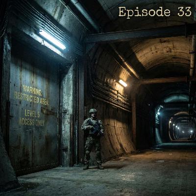 Episode 33: Underground Cities & Secret Bunkers - What Are Governments Hiding? Episode 33: Underground Cities & Secret Bunkers - What Are Governments Hiding?