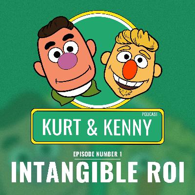 Ep 01: Intangible ROI