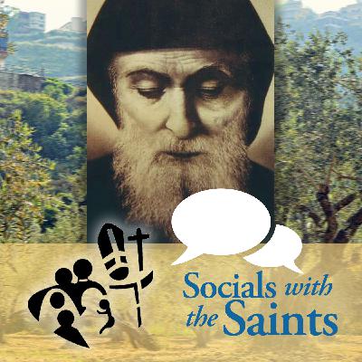 St. Charbel Makhlouf | Socials with the Saints