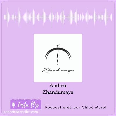 S2 E3 Andrea de Zhandumaya - cosmétiques naturels