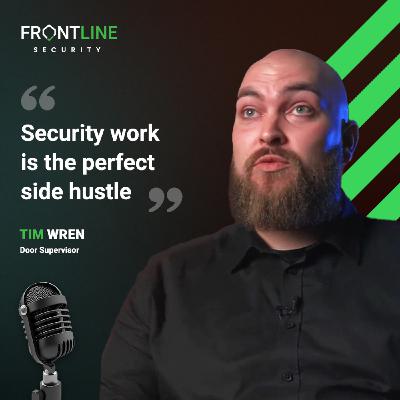 Why Security is the Perfect Side Hustle: Tim's Journey in Security | Frontline Security Podcast