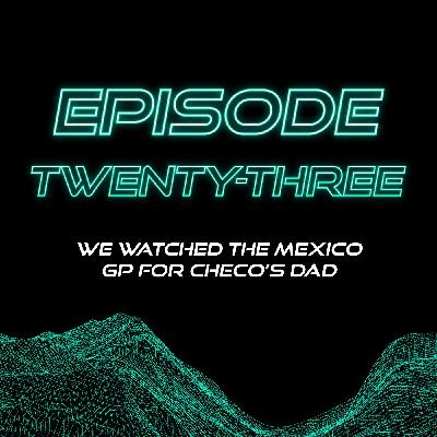 We Watched the Race for Checo's Dad: The Mexico GP (2021) We Watched the Race for Checo's Dad: The Mexico GP (2021)