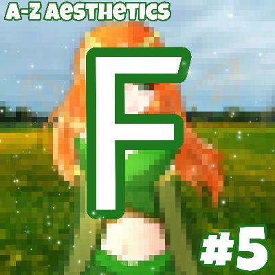 A-Z Aesthetics - FAIRYCORE 🧚‍♀️🍃 [FINALLY 🤩]