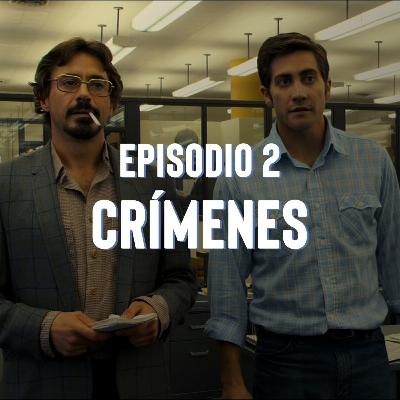 Episodio 2: Crímenes
